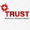 Trust Medical Recruitment